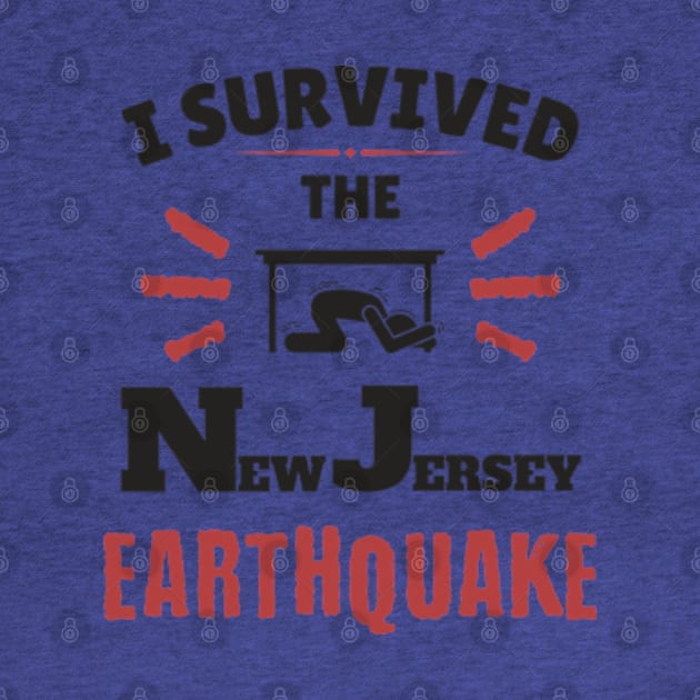 I Survived The NJ Earthquake Funny Meme April 5th 2024 by JanaeLarson